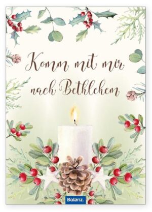 Grußheft zu Weihnachten mit ansprechenden Fotografien, Bibelversen und weihnachtlichen Texten von Erich Remmers,. Mit Briefumschlag zum Versenden.