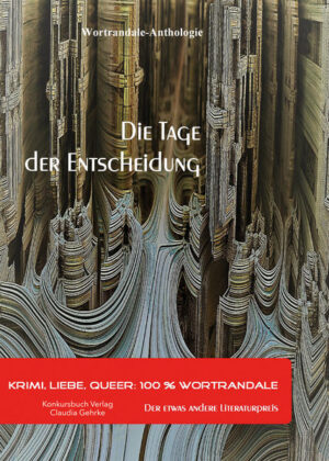 Wortrandale ist ein Berliner Literaturpreis. Die Wortrandale bringt neuen Schwung in den deutschsprachigen Literaturbetrieb! Nach dem fulminanten Auftakt 2019 geht sie nun in die nächste Runde: Die Tage der Entscheidung ... eine Anthologie mit 30 Texten aus 3 Sparten - Krimi, Liebe, Queer - die zum Blick über den Tellerrand verleiten. Ausgewählt werden die raffiniertesten, humorvollsten, emotionalsten, nachdenklichsten, charmantesten, fantasievollsten, spannendsten, skurrilsten und wortakrobatischsten Geschichten. Die hochgelobte Anthologie Wenn im Norden das Licht schmilzt wird damit fortgesetzt. Die Preisträger*innen der einzelnen Kategorien werden mit erscheinen der Antologie bekanntgegeben.