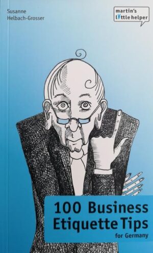 Leider hielt es der Verlag Pustet, F nicht für nötig, bei der Anmeldung im Verzeichnis lieferbarer Bücher sorgfältig zu arbeiten und das Buch 100 Business Etiquette Tips for Germany von  Little Helper Verlags GmbH mit einer Inhaltsangabe auszustatten.