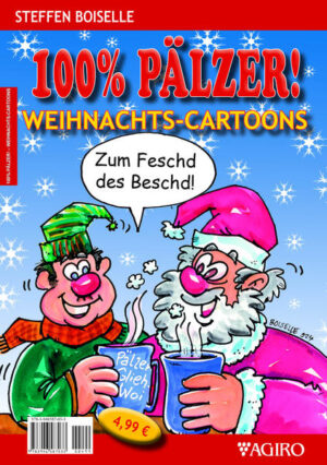 Die besten Gags aus der beliebten Cartoon-Reihe „100% PÄLZER!” zu einem Thema, das auch in der Pfalz alle Jahre wiederkehrt: Schäänie Bscherung!