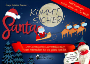 Wie kann Weihnachten dieses Jahr gut gelingen? Corona-Alarm, so weit das Auge reicht! Santas Belegschaft ist entweder in Kurzarbeit oder im Homeoffice auf den einsamsten Plätzen der Welt verstreut. Der Flugverkehr bricht ein und Santa bekommt für seinen Schlitten keine Flugerlaubnis. Ja, und eigentlich wollte Rudi, Santas dienstältestes Rentier, dieses Jahr in Pension gehen. Daraus wird erstmal nix. Altengerecht geht es also auf die Reise. Doch halt! Zu allem Unglück hat die Maskenfirma viel zu kleine Größen an Santas Zugtiere verschickt. Jetzt heißt es kreativ sein. Allen Widernissen zum Trotz macht sich Santa auf den Weg, um am 24. Dezember wie gewohnt seine Geschenke verteilen zu können - unter Vorgabe aller Sicherheitsauflagen. Täglich warten neue Abenteuer und Herausforderungen auf ihn. Hilf Santa, die vielen Aufgaben zu lösen, damit Weihnachten sicher stattfinden kann! Der Coronaschutz Adventskalender ist für die ganze Familie gemacht. Weil Zusammenhalten in schwierigen Zeiten das Wichtigste ist. Mit einer lustigen Santa-Geschichte, verschiedenen Möglichkeiten zum Weitererzählen der einzelnen Episoden und 24 tollen interaktiven Seiten zum Mitmachen, Rätseln und Ausmalen. Und was, wenn doch was passiert? Warten wir‘s ab ... „Santa kommt sicher!“ ist der Coronaschutz Covid-19 Adventskalender für alle ab 6 Jahre. Für kreative Ideen und ein ganz besonderes Weihnachtsfest mit viel Fantasy und Spaß. Verlag edition riedenburg Salzburg * editionriedenburg.at * Von derselben Autorin außerdem erschienen sind bei edition riedenburg folgende Titel: „Herzenswärme Body & Soul Adventskalender“ „Resilienz Wochenplaner“ „Geniale Resilienz“