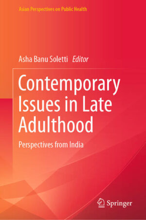 Leider hat der Verlag Springer Singapore es versäumt, dem Buchhandel eine Inhaltsangabe zu dem Buch "Contemporary Issues in Late AdulthoodPerspectives from India" von Asha Banu Soletti zur Verfügung zu stellen. Das ist bedauerlich, aber wir stellen unseren Leser und Leserinnen das Buch trotzdem vor.