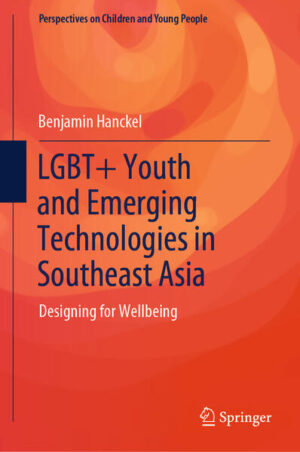 Leider hat der Verlag Springer Singapore es versäumt, dem Buchhandel eine Inhaltsangabe zu dem Buch "LGBT+ Youth and Emerging Technologies in Southeast AsiaDesigning for Wellbeing" von Benjamin Hanckel zur Verfügung zu stellen. Das ist bedauerlich, aber wir stellen unseren Leser und Leserinnen das Buch trotzdem vor.