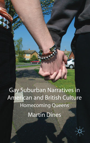 Gay Suburban Narratives in American and British Culture: Homecoming Queens | Gay Books & News