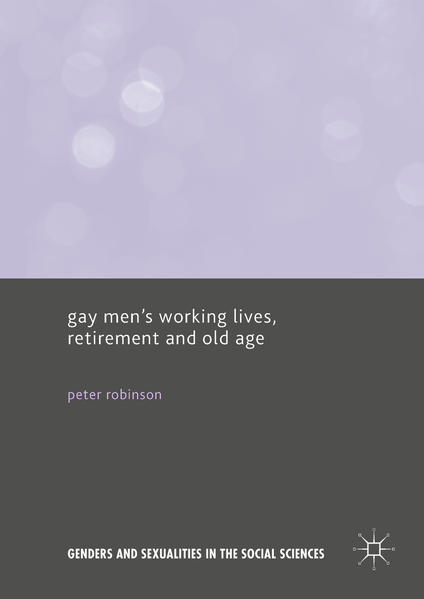 Gay Mens Working Lives, Retirement and Old Age | Gay Books & News