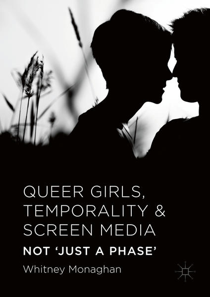 Queer Girls, Temporality and Screen Media | Gay Books & News