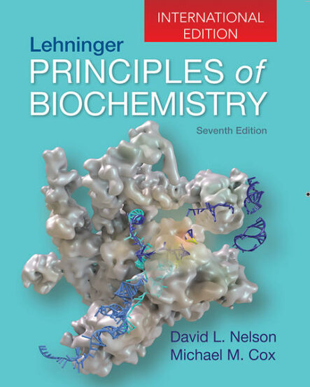 Lehninger Principles of Biochemistry | Gay Books & News
