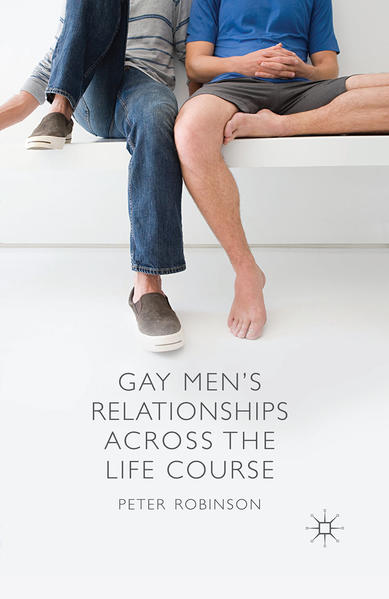 Gay Men's Relationships Across the Life Course | Gay Books & News