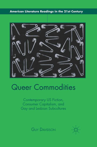 Queer Commodities: Contemporary US Fiction, Consumer Capitalism, and Gay and Lesbian Subcultures | Gay Books & News