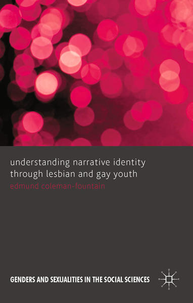 Understanding Narrative Identity Through Lesbian and Gay Youth | Gay Books & News