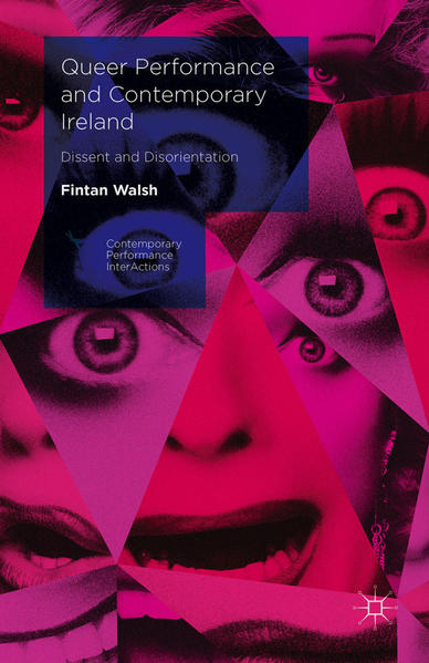 Queer Performance and Contemporary Ireland | Gay Books & News