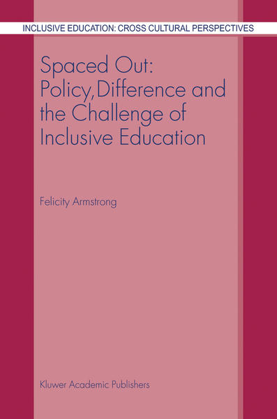 Spaced Out: Policy, Difference and the Challenge of Inclusive Education | Gay Books & News