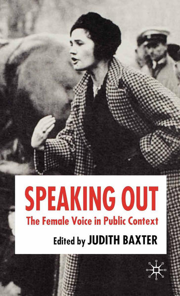 Speaking Out: The Female Voice in Public Contexts | Gay Books & News