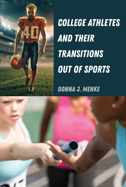 College Athletes and Their Transitions Out of Sports | Gay Books & News