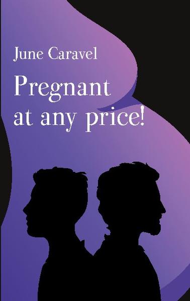 Pregnant at any price! | Gay Books & News