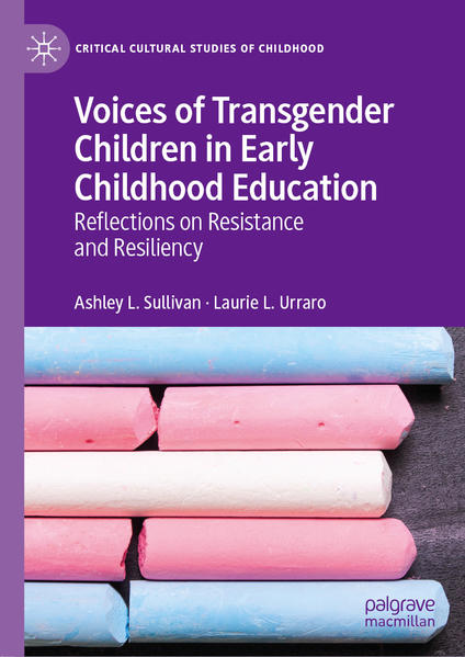Voices of Transgender Children in Early Childhood Education | Gay Books & News