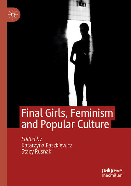 Final Girls, Feminism and Popular Culture | Gay Books & News