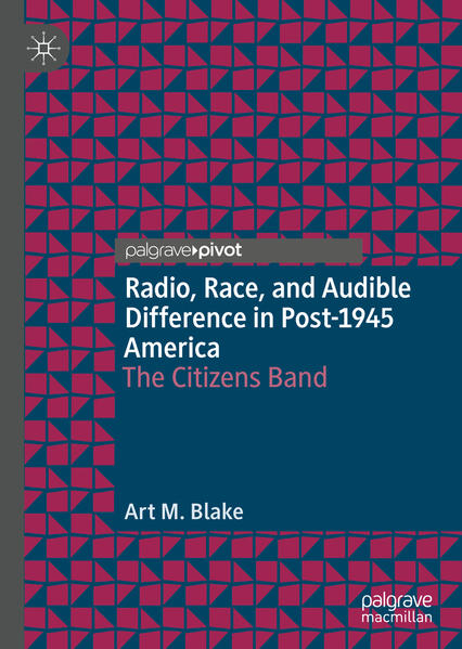 Radio, Race, and Audible Difference in Post-1945 America | Gay Books & News