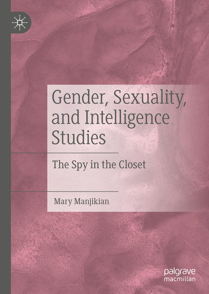Gender, Sexuality, and Intelligence Studies | Gay Books & News