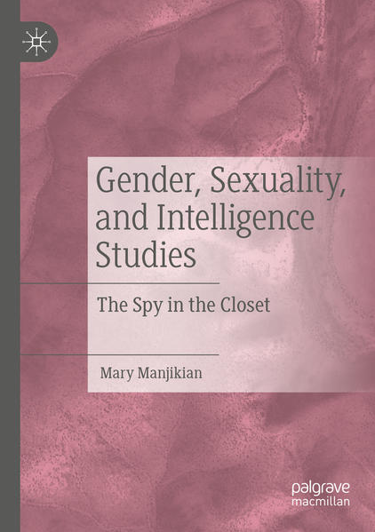 Gender, Sexuality, and Intelligence Studies | Gay Books & News