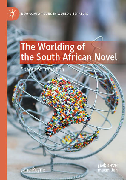 The Worlding of the South African Novel | Gay Books & News