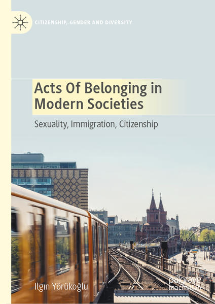 Acts of Belonging in Modern Societies | Gay Books & News