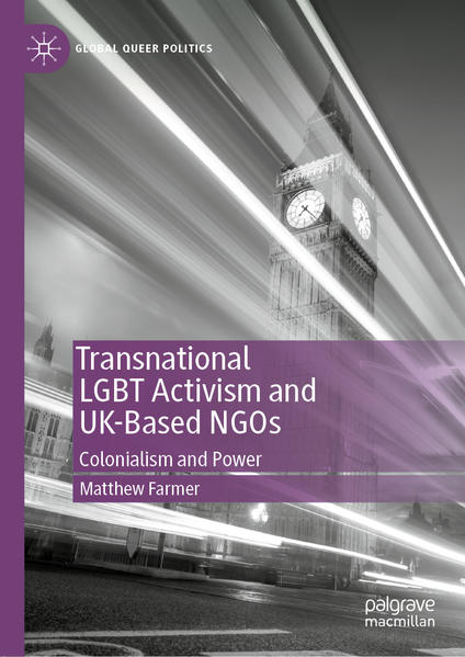 Transnational LGBT Activism and UK-Based NGOs | Gay Books & News