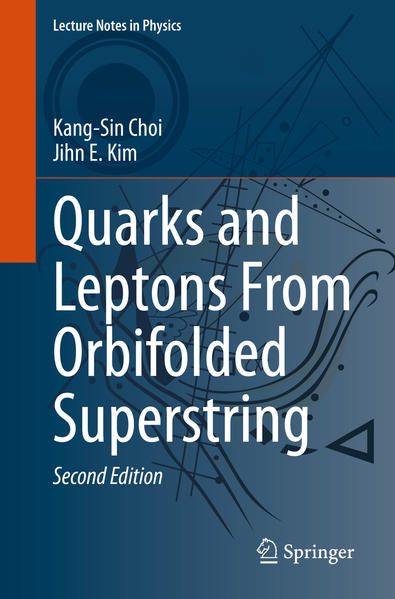 Quarks and Leptons From Orbifolded Superstring | Gay Books & News