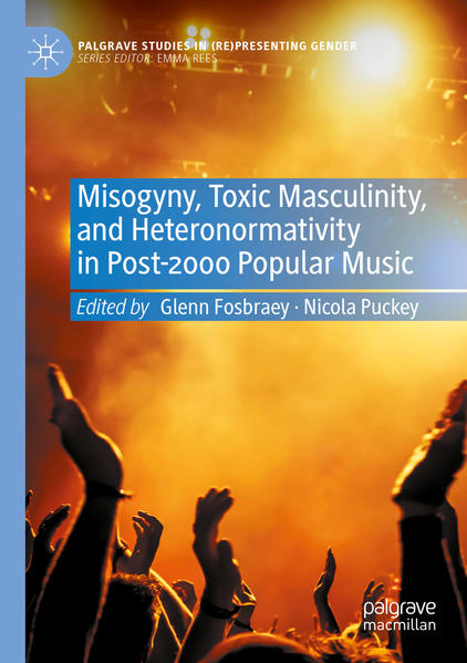 Misogyny, Toxic Masculinity, and Heteronormativity in Post-2000 Popular Music | Gay Books & News