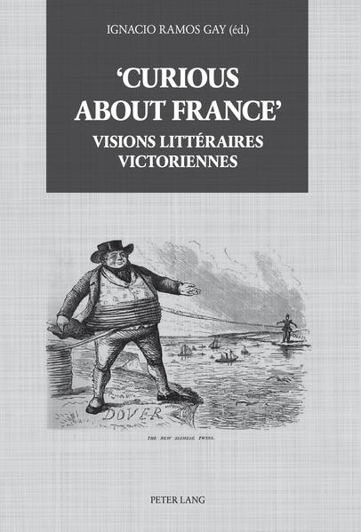 Curious about France' : Visions littéraires victoriennes: Visions littéraires victoriennes | Gay Books & News