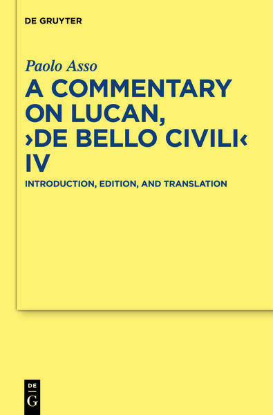 A Commentary on Lucan, "De bello civili" IV | Gay Books & News