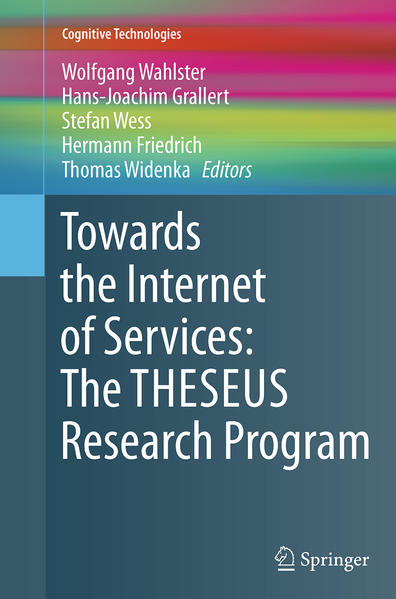Towards the Internet of Services: The THESEUS Research Program | Gay Books & News