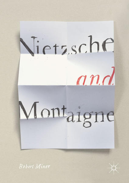 Nietzsche and Montaigne | Gay Books & News