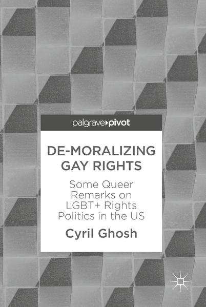 De-Moralizing Gay Rights | Gay Books & News