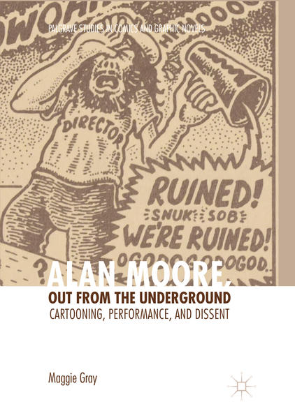 Alan Moore, Out from the Underground | Gay Books & News