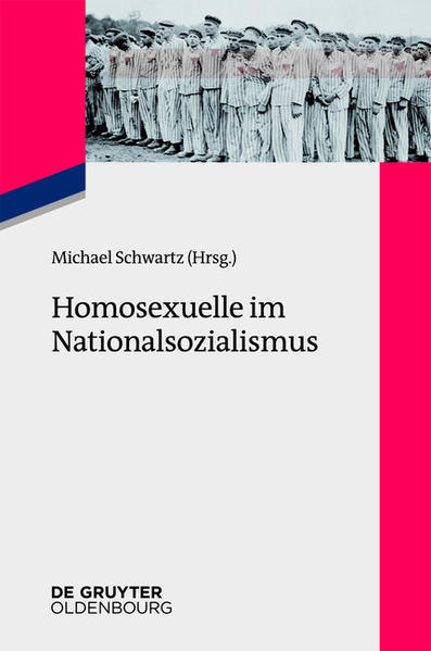 Homosexuelle im Nationalsozialismus | Gay Books & News
