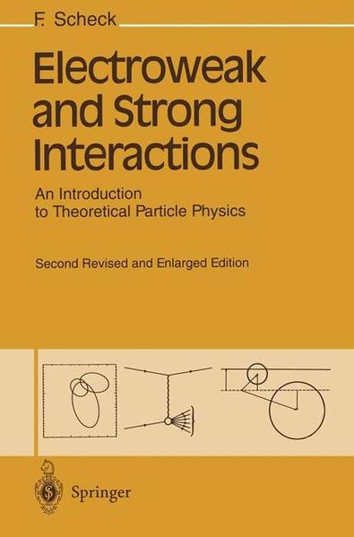 Electroweak and Strong Interactions | Gay Books & News