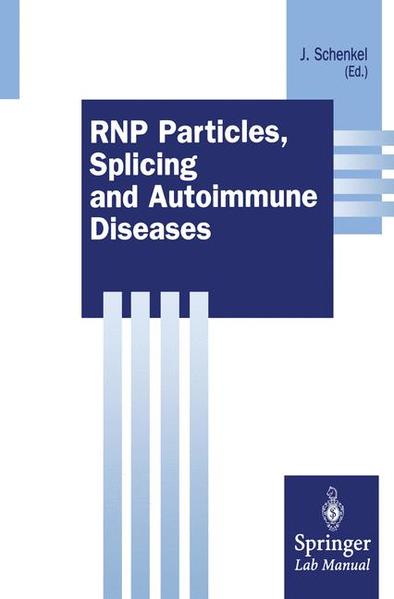 RNP Particles, Splicing and Autoimmune Diseases | Gay Books & News