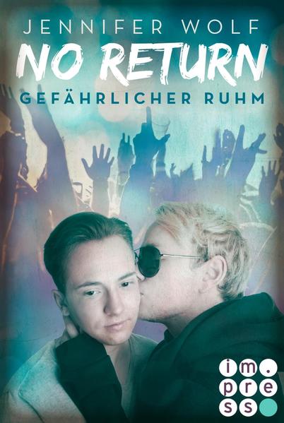 No Return 4: Gefährlicher Ruhm | Gay Books & News