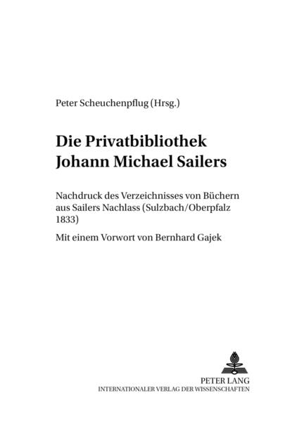 Die Privatbibliothek Johann Michael Sailers | Gay Books & News
