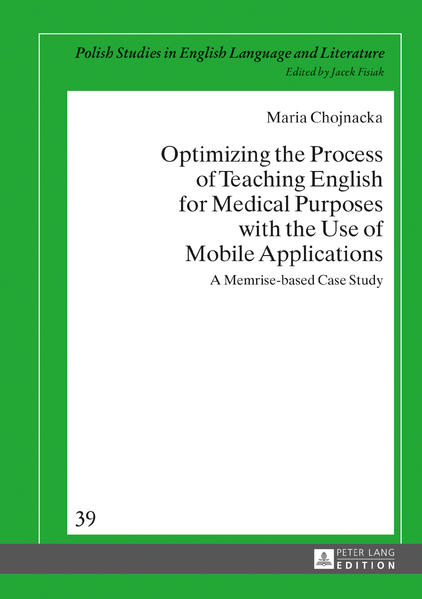 Optimizing the Process of Teaching English for Medical Purposes with the Use of Mobile Applications | Gay Books & News