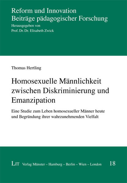Homosexuelle Männlichkeit zwischen Diskriminierung und Emanzipation | Gay Books & News
