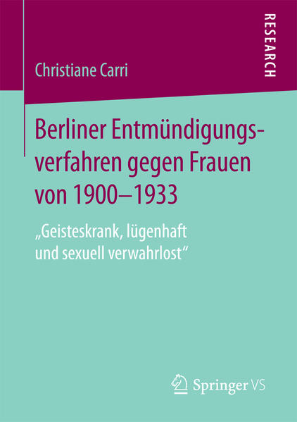 Berliner Entmündigungsverfahren gegen Frauen von 1900-1933 | Gay Books & News