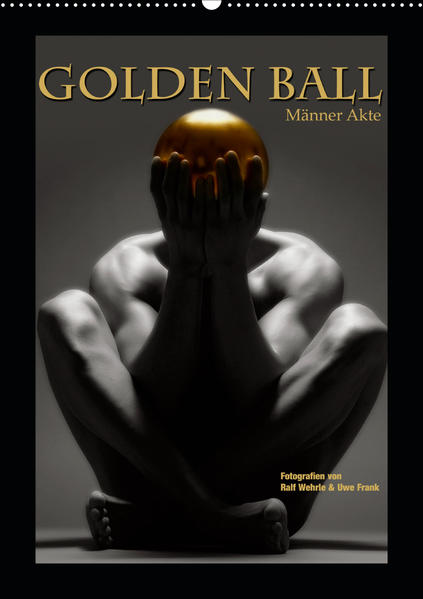 Golden Ball - Männer Akte (Wandkalender 2020 DIN A2 hoch) | Gay Books & News