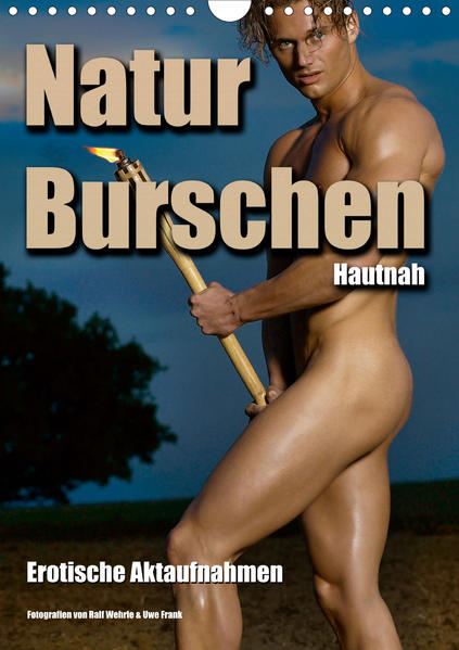 Naturburschen Hautnah (Wandkalender 2020 DIN A4 hoch) | Gay Books & News