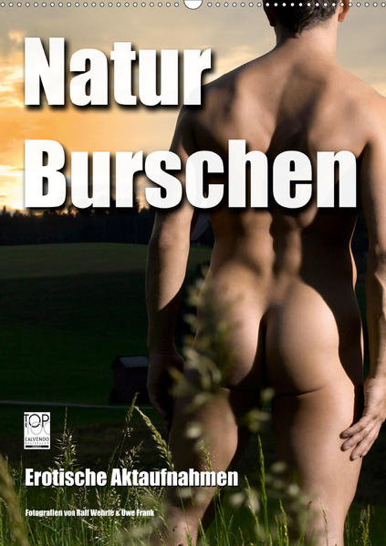 Naturburschen (Wandkalender 2021 DIN A2 hoch) | Gay Books & News
