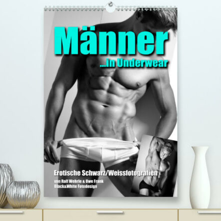 Männer... in Underwear (Premium, hochwertiger DIN A2 Wandkalender 2021, Kunstdruck in Hochglanz) | Gay Books & News