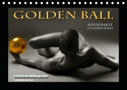 Golden Ball - Männerakte im Querformat (Tischkalender 2021 DIN A5 quer) | Gay Books & News