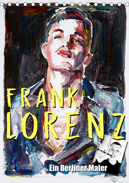 Frank Lorenz (Tischkalender 2021 DIN A5 hoch) | Gay Books & News