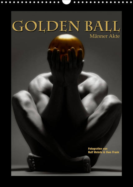 Golden Ball - Männer Akte (Wandkalender 2022 DIN A3 hoch) | Gay Books & News